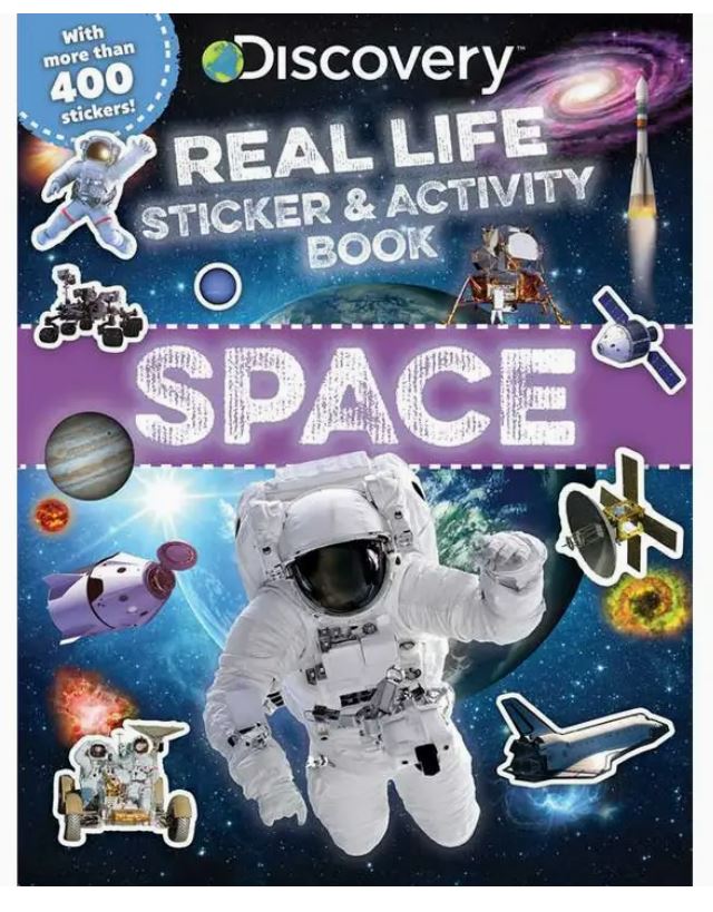 Discovery Real Life Sticker and Activity Book: Space By Courtney Acampora