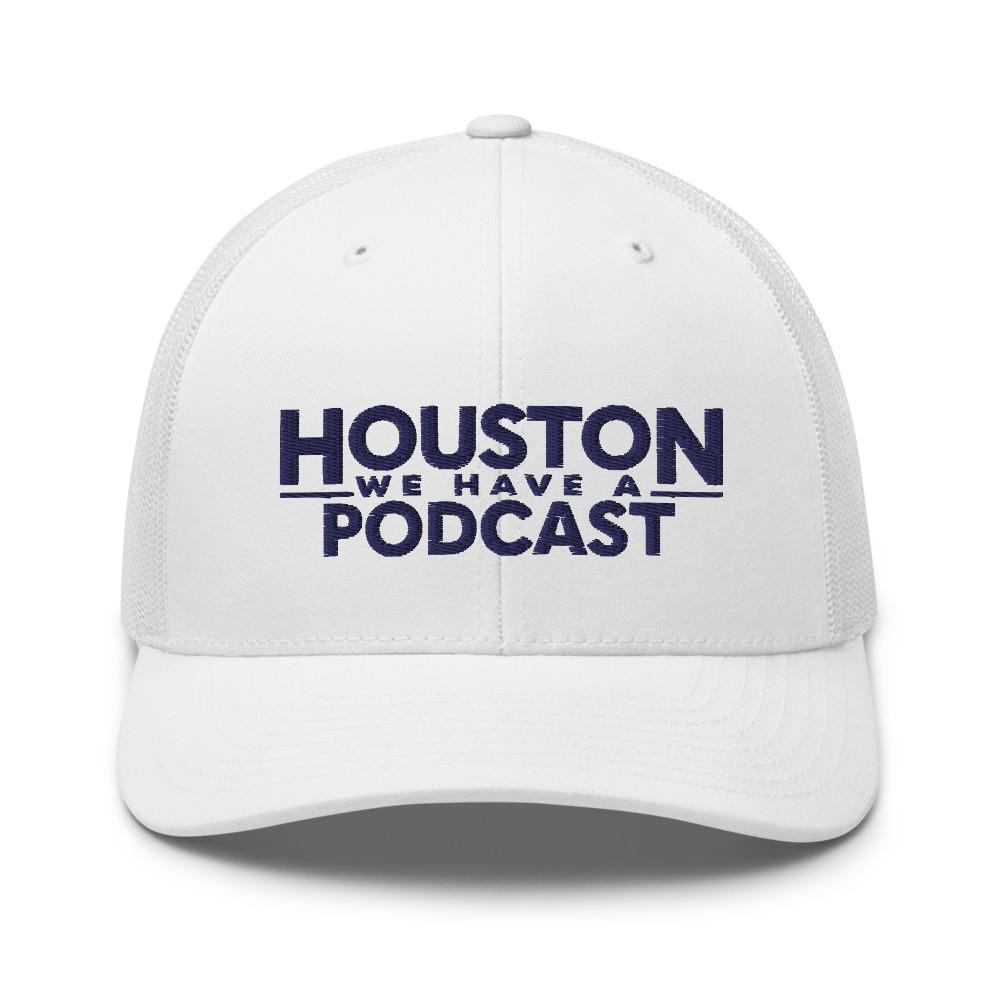 Houston We Have A Podcast Trucker Cap Navy Logo