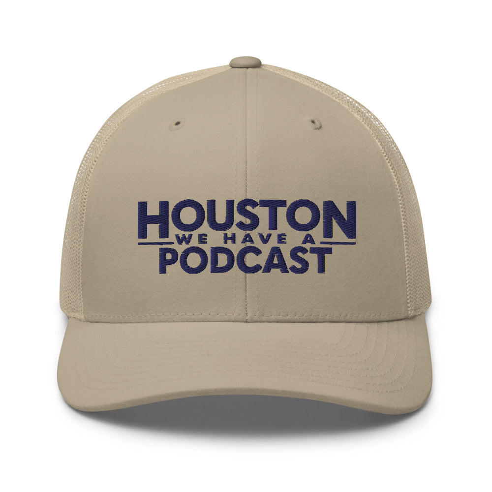 Houston We Have A Podcast Trucker Cap Navy Logo