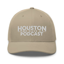 Houston We Have A Podcast Trucker Cap White Logo
