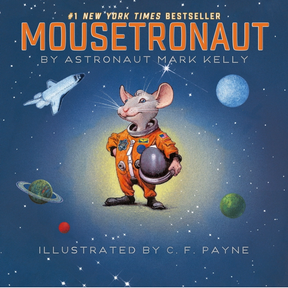 Mousetronaut By Mark Kelly
