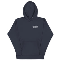 Houston We Have A Podcast Unisex Hoodie